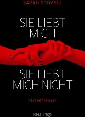 Produktbild von Sie liebt mich. Sie liebt mich nicht.: Psychothriller