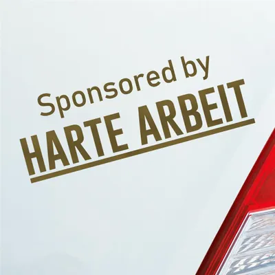 Produktbild von Auto Aufkleber Sponsored by Harte Arbeit Gesponsert Hard 19x7 cm Gold Sticker Heckscheibenaufkleber