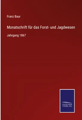 Produktbild von Monatschrift für das Forst- und Jagdwesen