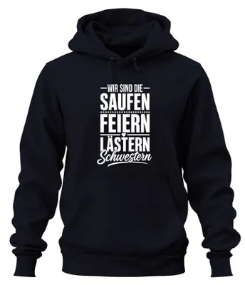 Immagine prodotto di Siamo le felpe con cappuccio "Saufen, Festeggiare, Pettegolezzi, Sorelle", ideali per un addio al nubilato, colore blu navy, taglia L