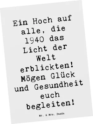 Produktbild von Mr. & Mrs. Panda Postkarte Spruch 1940 Geburtstag - Weiß - Geschenk, besondere Menschen, Ansichtskarten, Grußkarte, Glückwunsch, bildkarte, Lächeln schenken, Alter