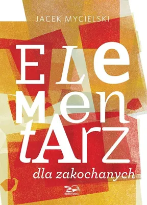 Imagen del producto de Elementarz dla zakochanych - Jacek Mycielski