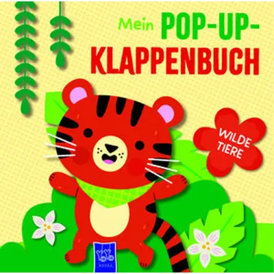 Produktbild von Mein Pop-Up-Klappenbuch - Wilde Tiere