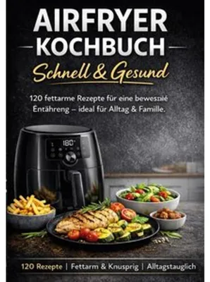 Produktbild von Airfryer Kochbuch - Schnell & Gesund
