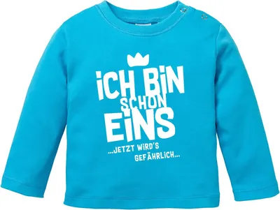 Produktbild von Baby Langarm-Shirt 1. Geburtstag Ich bin schon 1 jetzt wird's gefährlich Geburtstagsshirt Baumwolle MoonWorks® Uni türkis 92/98 (16-24-Monate)