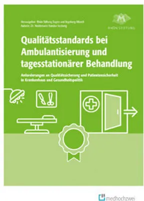 Immagine prodotto di Qualitätsstandards bei Ambulantisierung und tagesstationärer Behandlung