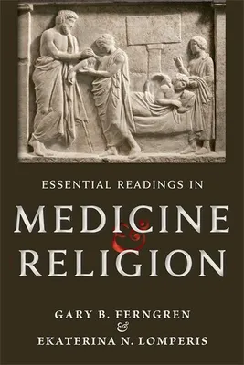 Produktbild von Essential Readings in Medicine and Religion