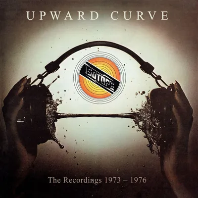 Produktbild von Isotope: Upward Curve The Recordings 1973 - 1976