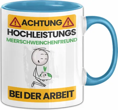 Produktbild von Meerschweinchenfreund Tasse Geschenk Lustiger Spruch Geschenkidee für Meerschweinchenfreund Achtung Hochleistungs Meerschweinchenfreund Bei Der Arbeit (Blau)