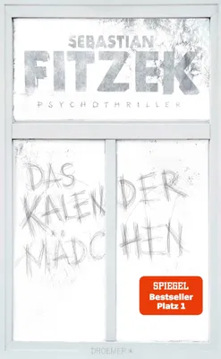 Produktbild von Das Kalendermädchen - Sebastian Fitzek