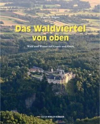 Obrázek produktu pro Das Waldviertel von oben