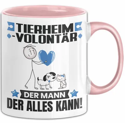 Produktbild von Tierheimvolontär Tasse Geschenk für Tierheimvolontär Der Mann Der Alles Kann Geschenkidee zum Geburtstag (Rosa)