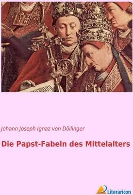 Produktbild von Die Papst-Fabeln des Mittelalters