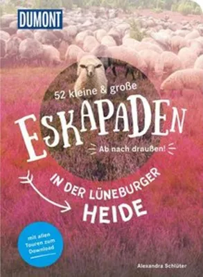 Obrázok produktu pre 52 kleine & große Eskapaden in der Lüneburger Heide