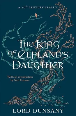 Imagen del producto de The King of Elfland's Daughter