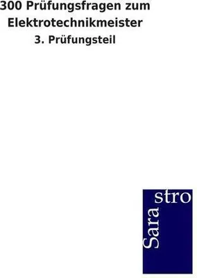 Produktbild von 300 Prüfungsfragen zum Elektrotechnikmeister