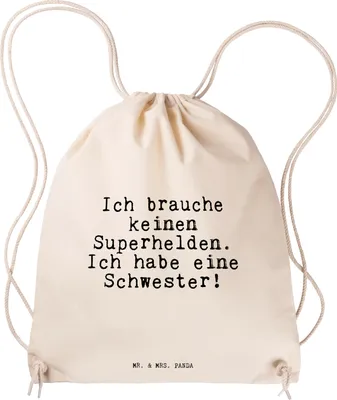 Produktbild von Mr. & Mrs. Panda Beutel Ich brauche keinen Superhelden.... - Transparent - Geschenk, Säckchen, Geburtstag Schwester, sporttasche klein, Spruch, Dankeschön, Sprüche