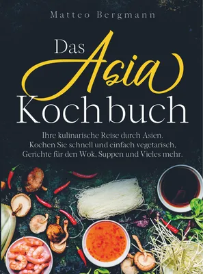 Produktbild von Das Asia Kochbuch