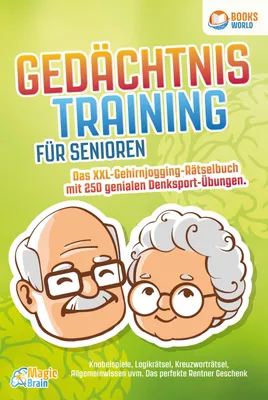 Produktbild von Gedächtnistraining für Senioren - Das XXL Gehirnjogging Rätselbuch mit 250 genialen Denksport-Übungen: Knobelspiele, Logikrätsel, Kreuzworträtsel, Allgemeinwissen uvm. - Das perfekte Rentner Geschenk