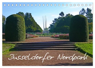 Produktbild von Düsseldorfer Nordpark (Tischkalender 2027 DIN A5 quer), CALVENDO Monatskalender