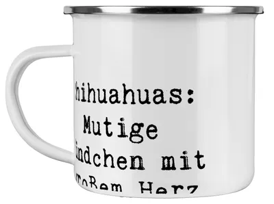 Produktbild von Mr. & Mrs. Panda Teetasse Spruch Chihuahua Mut - Weiß - Geschenk, Hunderassen Pflege, Freunde, becher emaille, Pott, kleine Hunderasse, Charakter, soziale Hunde, Tasse