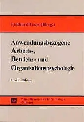 Immagine prodotto di Anwendungsbezogene Arbeits-, Betriebs- und Organisationspsychologie