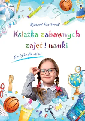 Image de Książka z zabawnymi zadaniami i nauką Ryszarda Raciborskiego