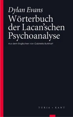 Obrázok produktu pre Wörterbuch der Lacan'schen Psychoanalyse