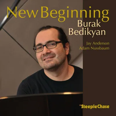 Obrázek produktu pro Burak Bedikyan: New Beginning -   - (CD / N)