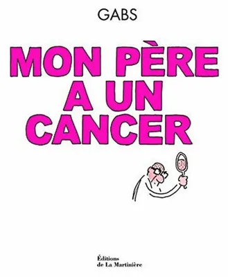 Image de Mon père a un cancer