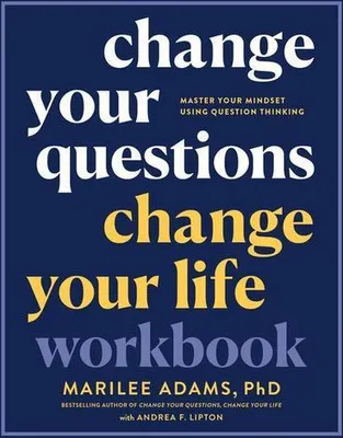 Image de Change Your Questions, Change Your Life Workbook