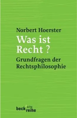 Produktbild von Hoerster, N: Was ist Recht?