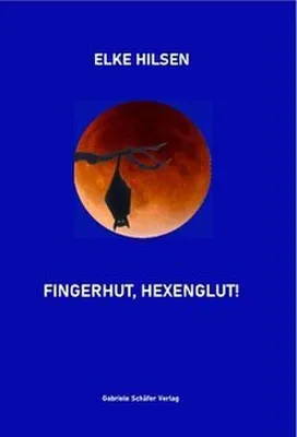 Immagine prodotto di Fingerhut, Hexenglut! – Ein düsterer und unkonventioneller Kriminalroman aus der Lalou-Reihe
