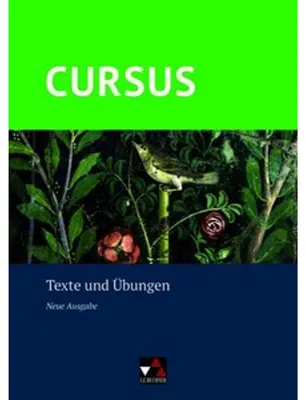 Produktbild von Cursus - Neue Ausgabe Texte und Übungen