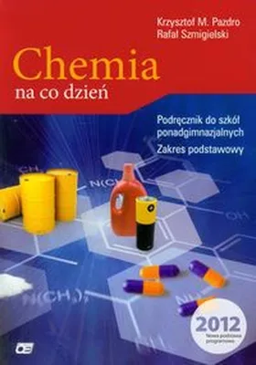 Immagine prodotto di Pazdro, K: Chemia na co dzien Podrecznik zakres podstawowy