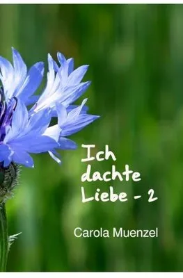 Produktbild von Ich dachte Liebe - 2