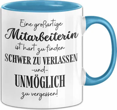 Produktbild von Mitarbeiterin Abschied Geschenk Tasse Abschiedsgeschenk für Mitarbeiterin Hart Zu Finden Schwer Zu Verlassen (Blau)