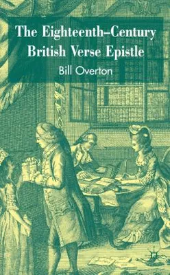 Zdjęcie produktu dla The Eighteenth-Century British Verse Epistle