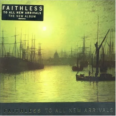 Produktbild von Faithless - To All New Arrivals