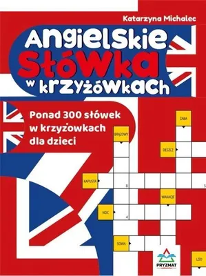 Obrázok produktu pre Angielskie słówka w krzyżówkach - Katarzyna Michalec
