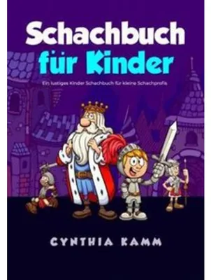 Image de Schachbuch für Kinder: Ein lustiges Kinder Schachbuch für kleine Schachprofis