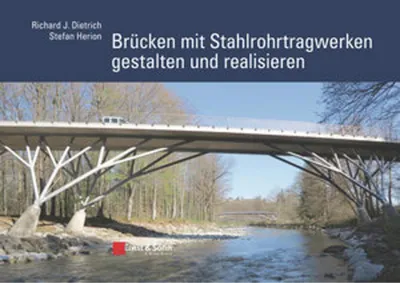 Zdjęcie produktu dla Brücken mit Stahlrohrtragwerken gestalten und realisieren