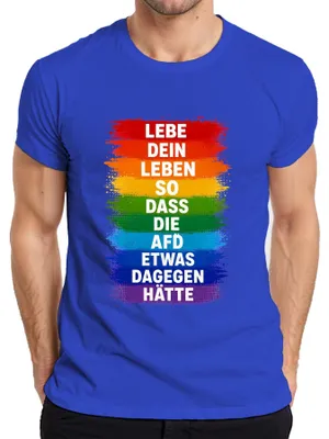 Produktbild von Lebe dein Leben so dass die AfD etwas dagegen hätte Sarkasmus Herren T-Shirt, Blau, S