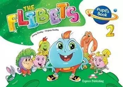 Image de The Flibets 2. Pupil's Book