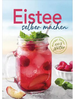 Produktbild von Eistee selber machen. Weniger Zucker, 100 % Natur