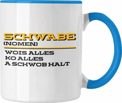 Produktbild von Trendation - Lustige Tasse für Schwaben (Blau)
