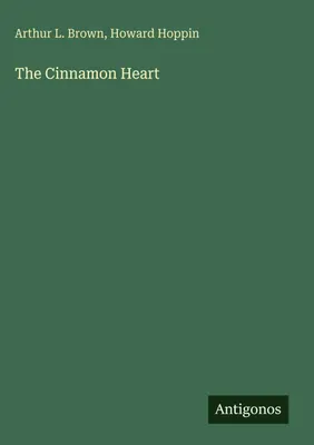 Produktbild von The Cinnamon Heart