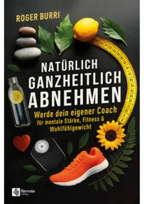 Produktbild von Natürlich ganzheitlich abnehmen