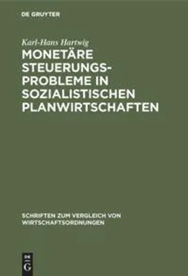 Produktbild von Monetäre Steuerungsprobleme in sozialistischen Planwirtschaften