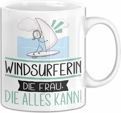 Produktbild von Windsurferin Geschenk Tasse Becher Die Frau Die Allen Kann Geschenkidee für eine Windsurferin Lustig (Weiß)